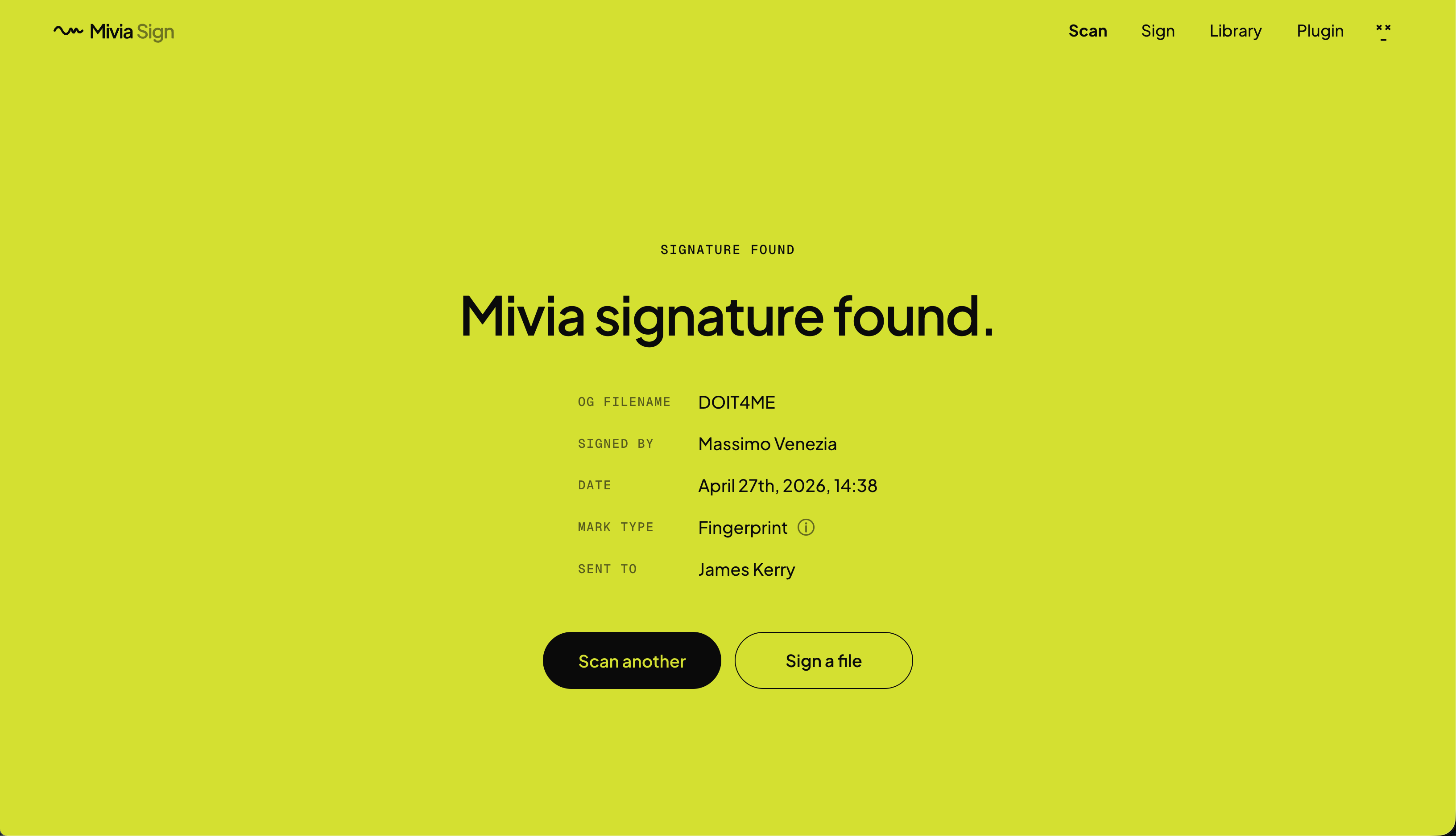 Mivia /scan page showing a SIGNATURE FOUND result for a file named DOIT4ME, signed by Massimo Venezia, with the signed-on date, mark type Fingerprint, and recipient James Kerry.